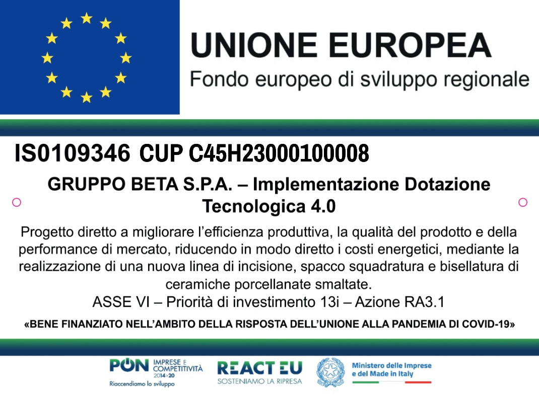 Progetto diretto a migliorare l'efficienza produttiva, qualità del prodotto e delle performance, riducendo i costi energetici, mediante la realizzazione di una nuova linea di incisione, spacco squadratura e bisellatura di ceramiche porcellanate smaltate.